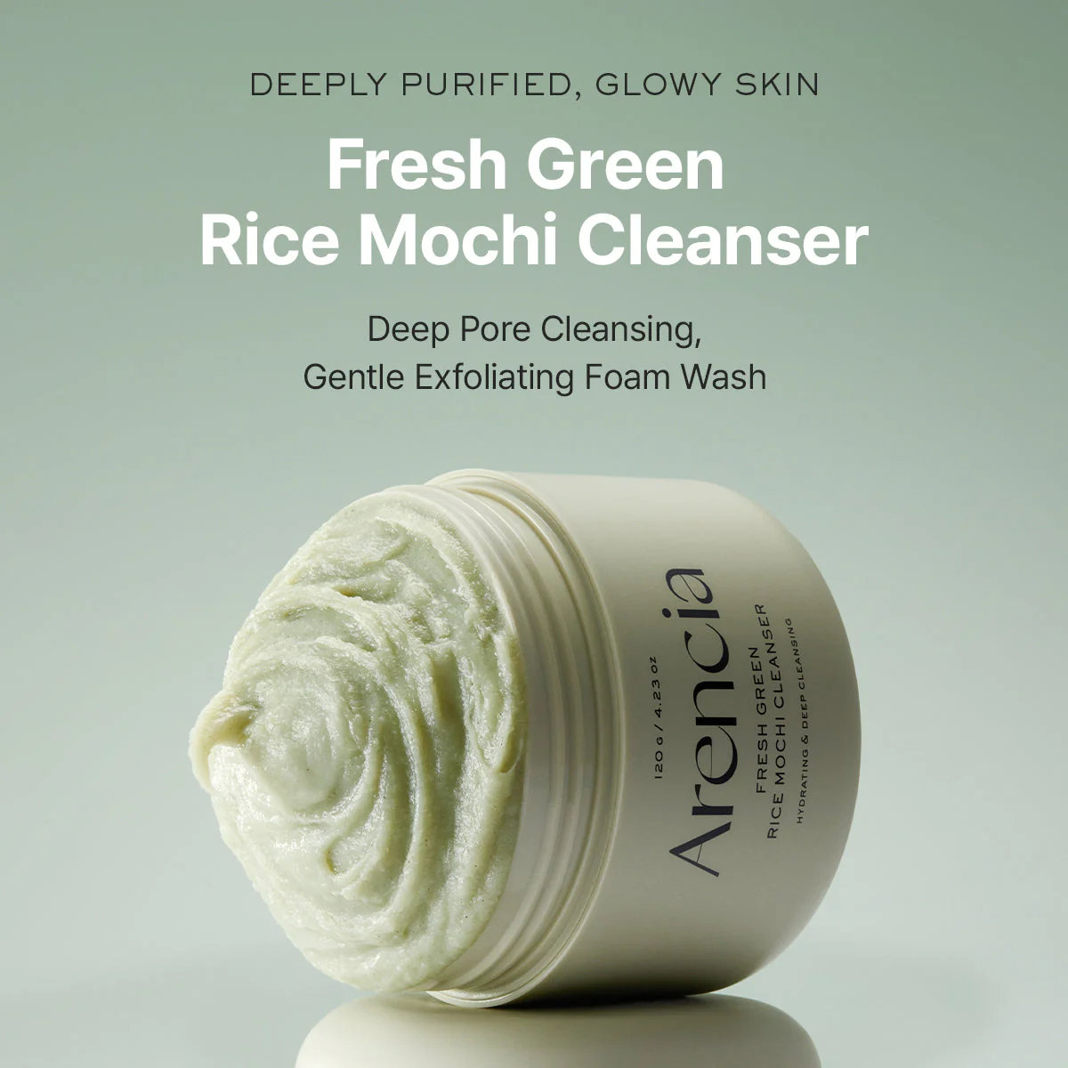 Arencia Fresh Green Rice Mochi Cleanser 120gm - Image 4